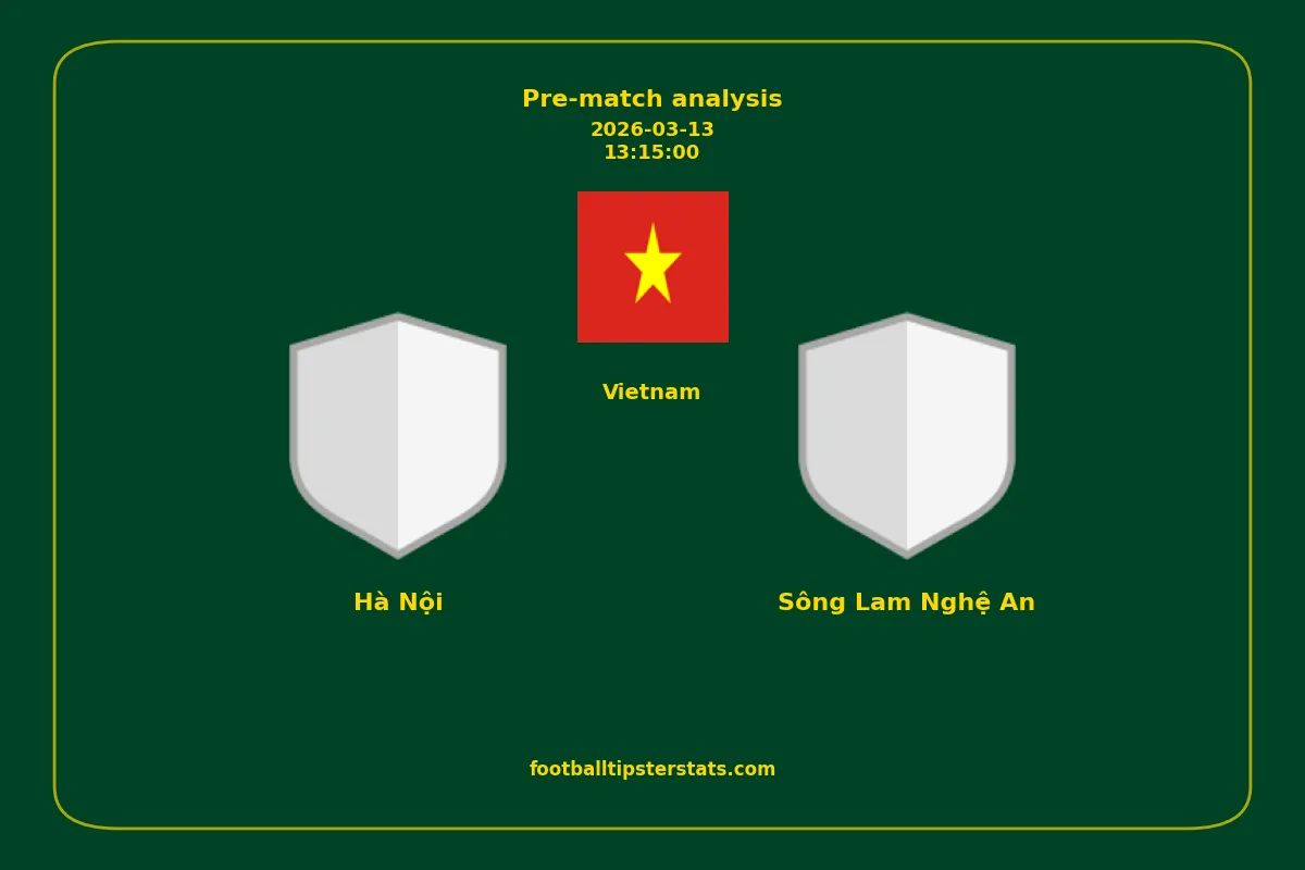 Pre-match analysis: Hà Nội vs Sông Lam Nghệ An on 2026-03-13